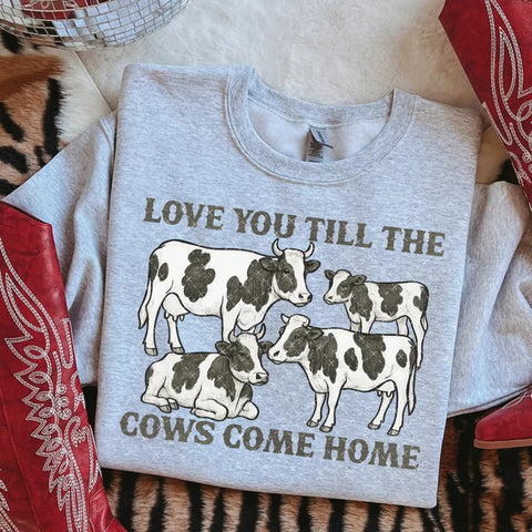 Love You Till the Cows Come Home (Closes 9/20)