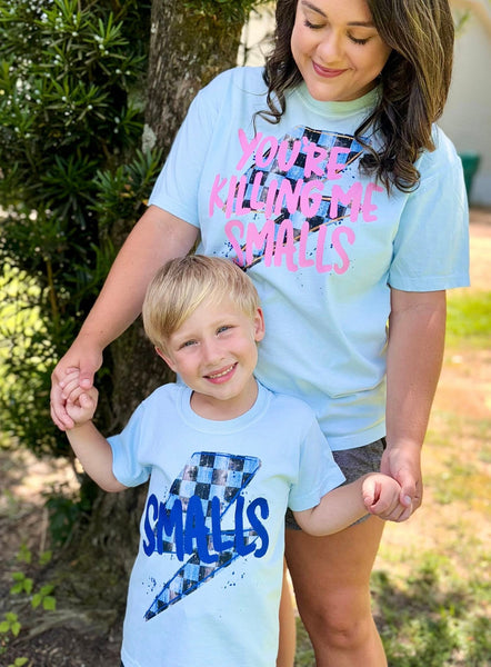 You're Killing Me Smalls - Boy and Girl Versions Available (Closes 6/13)