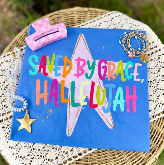 Saved by Grace Hallelujah (Closes 7/18)