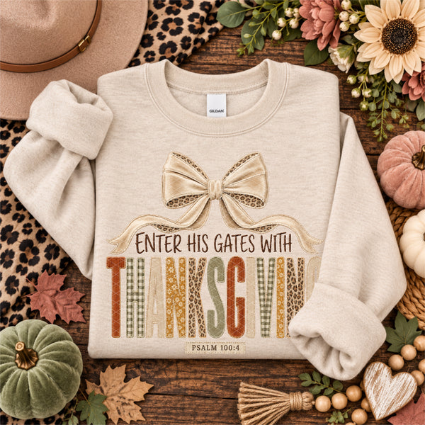 Enter His Gates with Thanksgiving - Mega Deal (Closes 10/10)