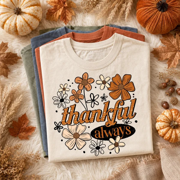 Thankful Always (Closes 9/12)