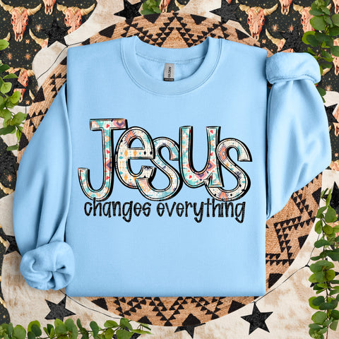 Jesus Changes Everything (Closes 12/21)