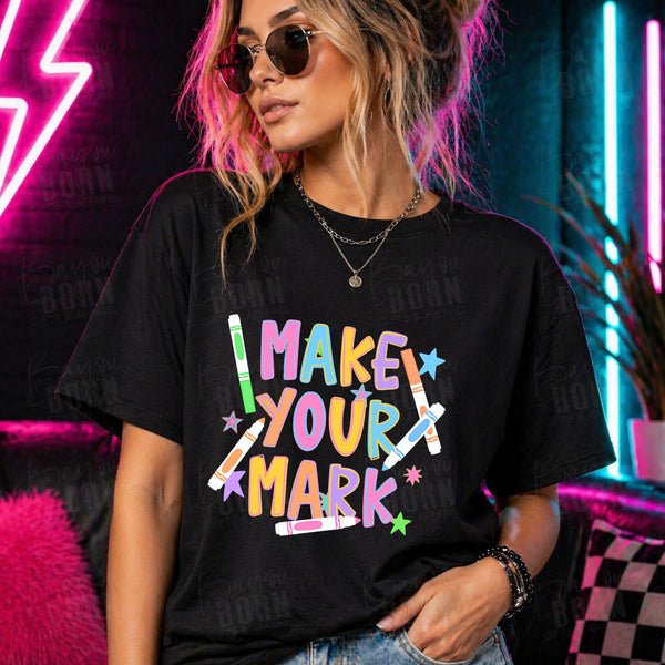 Make Your Mark - Markers