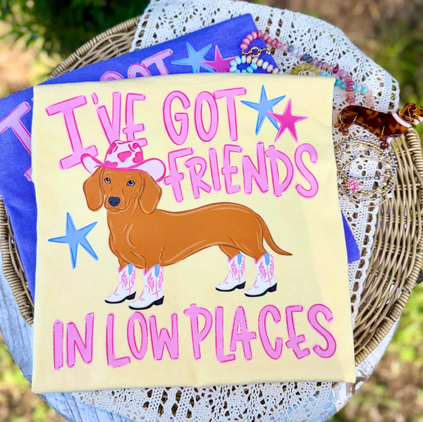 I've Got Friends in Low Places - Weenie Dog (Closes 5/30)