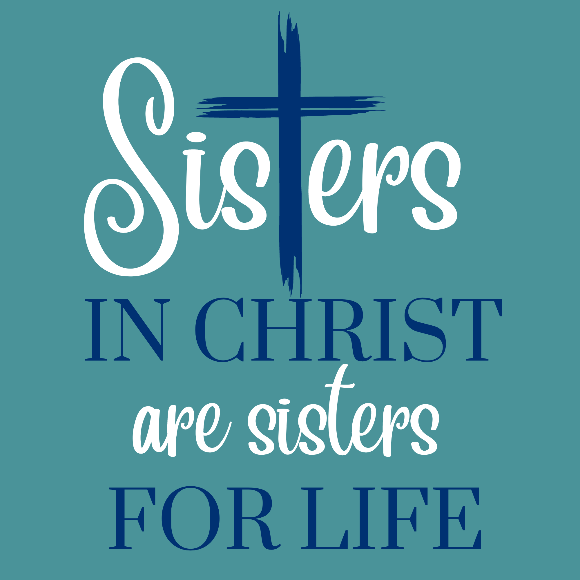 Sisters in Christ