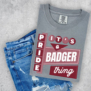It's a Badger Pride Thing