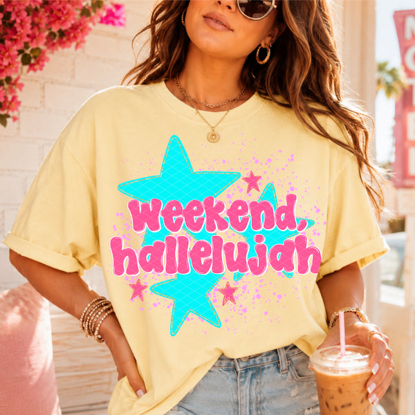 Weekend, Hallelujah - Mega Deal (Closes 5/30)