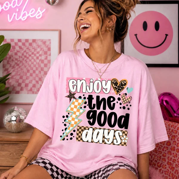 Enjoy the Good Days (Closes 8/8)