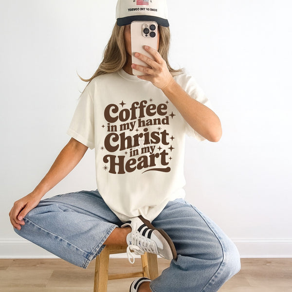 Coffee in My Hand Christ in My Heart (Closes 1/10)