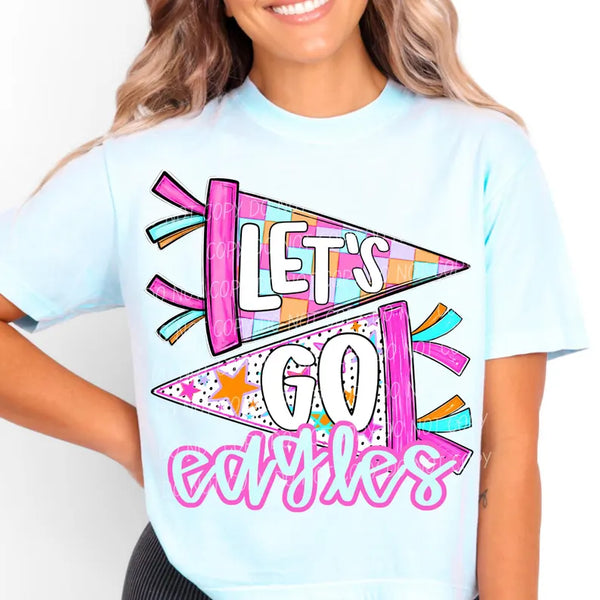 Let's Go Eagles (Closes 8/1)