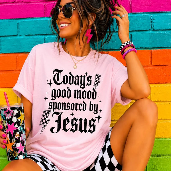 Today's Good Mood Sponsored by Jesus (Closes 8/8)