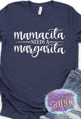 Mamacita Needs a Margarita