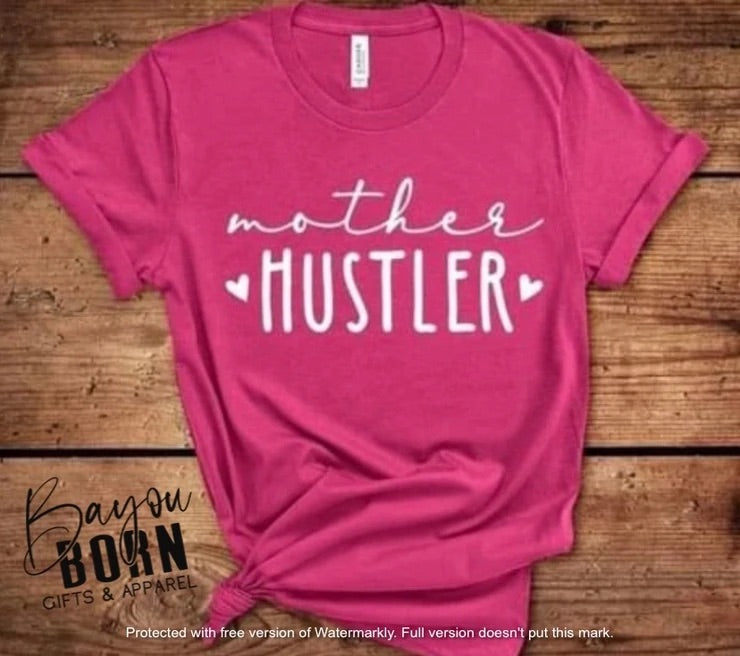 Mother Hustler